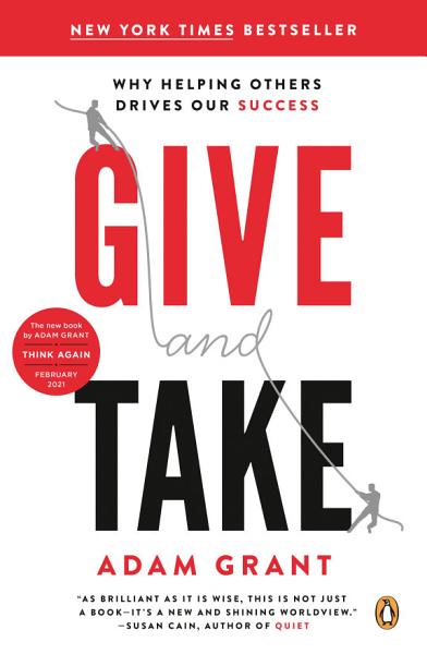 Give and Take by Adam Grant